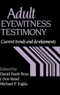 Adult Eyewitness Testimony edito da Cambridge University Press