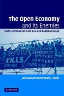 The Open Economy and its Enemies di Jane Duckett edito da Cambridge University Press