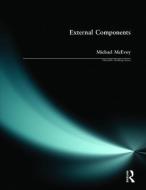 External Components di Michael Mcevoy edito da Pearson Education