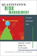 Quantitative Risk Management di Alexander J. McNeil, Rudiger Frey, Paul Embrechts edito da Princeton University Press