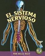 El Sistema Nervioso = Nervous System di Joelle Riley edito da LERNER PUB GROUP