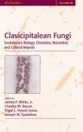 Clavicipitalean Fungi di James F. White, Nigel L. Hywel-Jones, Charles W. Bacon edito da Taylor & Francis Inc