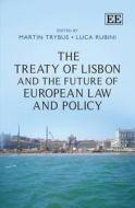 The Treaty of Lisbon and the Future of European Law and Policy edito da Edward Elgar Publishing