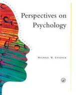 Perspectives On Psychology di Michael W. Eysenck edito da Taylor & Francis Ltd