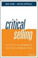 Critical Selling di Nick Kane edito da John Wiley & Sons