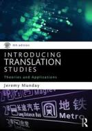 Introducing Translation Studies di Jeremy Munday edito da Taylor & Francis Ltd.