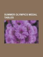 Summer Olympics Medal Tables: 2008 Summe di Books Llc edito da Books LLC, Wiki Series