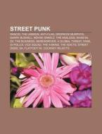 Street Punk: Street Punk Albums, Street di Books Llc edito da Books LLC, Wiki Series