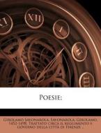 Poesie; di Girolamo Savonarola edito da Nabu Press