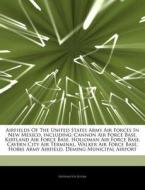 Airfields Of The United States Army Air di Hephaestus Books edito da Hephaestus Books
