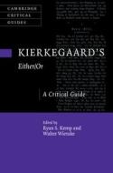Kierkegaard's Either/Or edito da Cambridge University Press