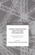Green Innovation and Future Technology edito da Palgrave Macmillan