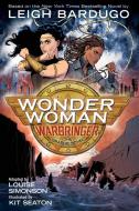 Wonder Woman: Warbringer (the Graphic Novel) di Leigh Bardugo edito da DC INK