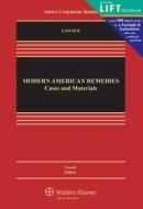 Modern American Remedies: Cases and Materials, Concise Fourth Edition di Laycock, Douglas Laycock edito da Aspen Publishers