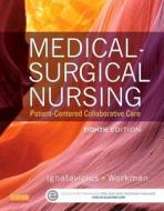 Medical-surgical Nursing di Donna D. Ignatavicius, M. Linda Workman edito da Elsevier Health Sciences