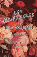 Les Misérables, Volume V of V, Jean Valjean di Victor Hugo edito da Read Books