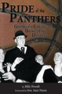 Pride of the Panthers: Georgia's Greatest Basketball Dynasty - 2nd Edition di Billy L. Powell edito da Createspace