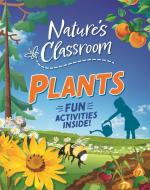 NATURES AWESOME CLASSROOM TREES AND P di IZZI HOWELL edito da FRANKLIN WATTS