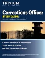 Corrections Officer Study Guide di Simon edito da Trivium Test Prep