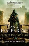 Forge Of The High Mage di Ian C Esslemont edito da Transworld Publishers Ltd