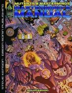 Mutants & Masterminds: MasterMind's Manual di Steve Kenson edito da Green Ronin Publishing