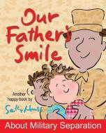 Our Father's Smile di Sally Huss edito da LIGHTNING SOURCE INC