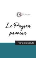 Le Paysan parvenu de Marivaux (fiche de lecture et analyse complète de l'oeuvre) di Marivaux edito da Comprendre la littérature