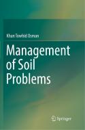 Management of Soil Problems di Khan Towhid Osman edito da Springer International Publishing
