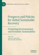 Prospects And Policies For Global Sustainable Recovery edito da Springer International Publishing AG