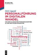 Personalführung im digitalen Wandel di Dirk Lippold edito da de Gruyter Oldenbourg