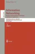 Information Networking: Wireless Communications Technologies and Network Applications di I. Chong, Ilyoung Chong edito da Springer Berlin Heidelberg