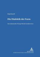 Die Dialektik der Form di Birgit Harreß edito da Lang, Peter GmbH