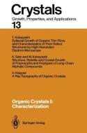 Organic Crystals I: Characterization edito da Springer Berlin Heidelberg