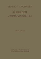 Klinik der Darmkrankheiten di C. Noorden, Adolf Schmidt, Horst Strassner edito da Springer Berlin Heidelberg