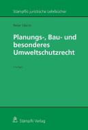Planungs-, Bau- und besonderes Umweltschutzrecht di Peter Hänni edito da Stämpfli Verlag AG