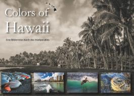 Colors of Hawaii di Florian Krauss edito da Books on Demand