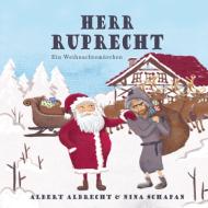 Herr Ruprecht di Albert Albrecht, Nina Schapan edito da Books on Demand