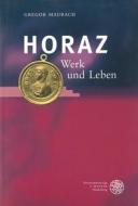 Horaz di Gregor Maurach edito da Universitätsverlag Winter