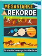 Megastarke Rekorde edito da Ars Edition GmbH