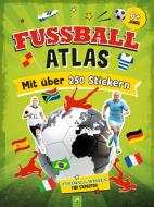 Fußball-Atlas. Mit über 250 Stickern di Jonas Kozinowski edito da Schwager und Steinlein