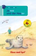 Jonas und der Heuler / Silbenhilfe di Barbara Wendelken edito da Hase und Igel Verlag GmbH