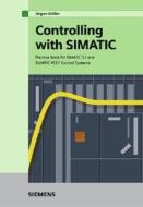 Practice Book For Simatic S7 And Simatic Pcs7 Control Systems di Jurgen Muller edito da Publicis Mcd Verlag,germany