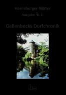 Gellenbecks Dorfchronik di Bernhard Gellenbeck edito da Verlag Hartmut Spenner