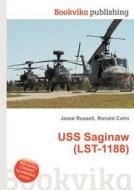 Uss Saginaw (lst-1188) edito da Book On Demand Ltd.