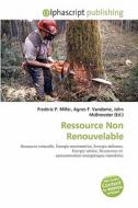 Ressource Non Renouvelable di #Miller,  Frederic P.