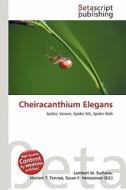 Cheiracanthium Elegans edito da Betascript Publishing