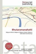 Bhutaramanahatti edito da Betascript Publishing