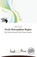 Perth Metropolitan Region edito da Duc