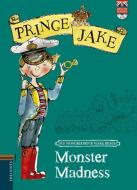 Prince Jake 2. Monster Madness di Marck Beech, Sue Montgredient, Sue Mongredien edito da Editorial Luis Vives (Edelvives)