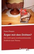 Rger Mit Den Dritten? edito da Vindobona Verlag